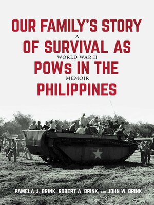 cover image of Our Family's Story of Survival as POWs in the Philippines